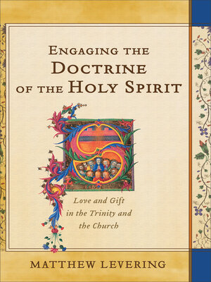 cover image of Engaging the Doctrine of the Holy Spirit
